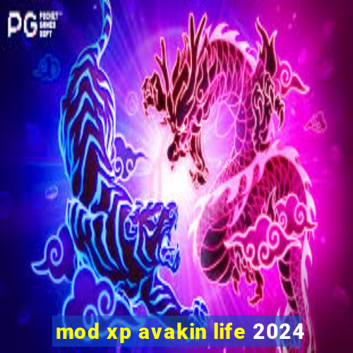 mod xp avakin life 2024